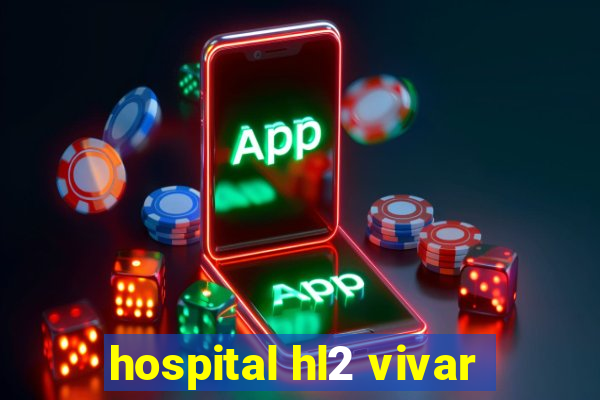 hospital hl2 vivar